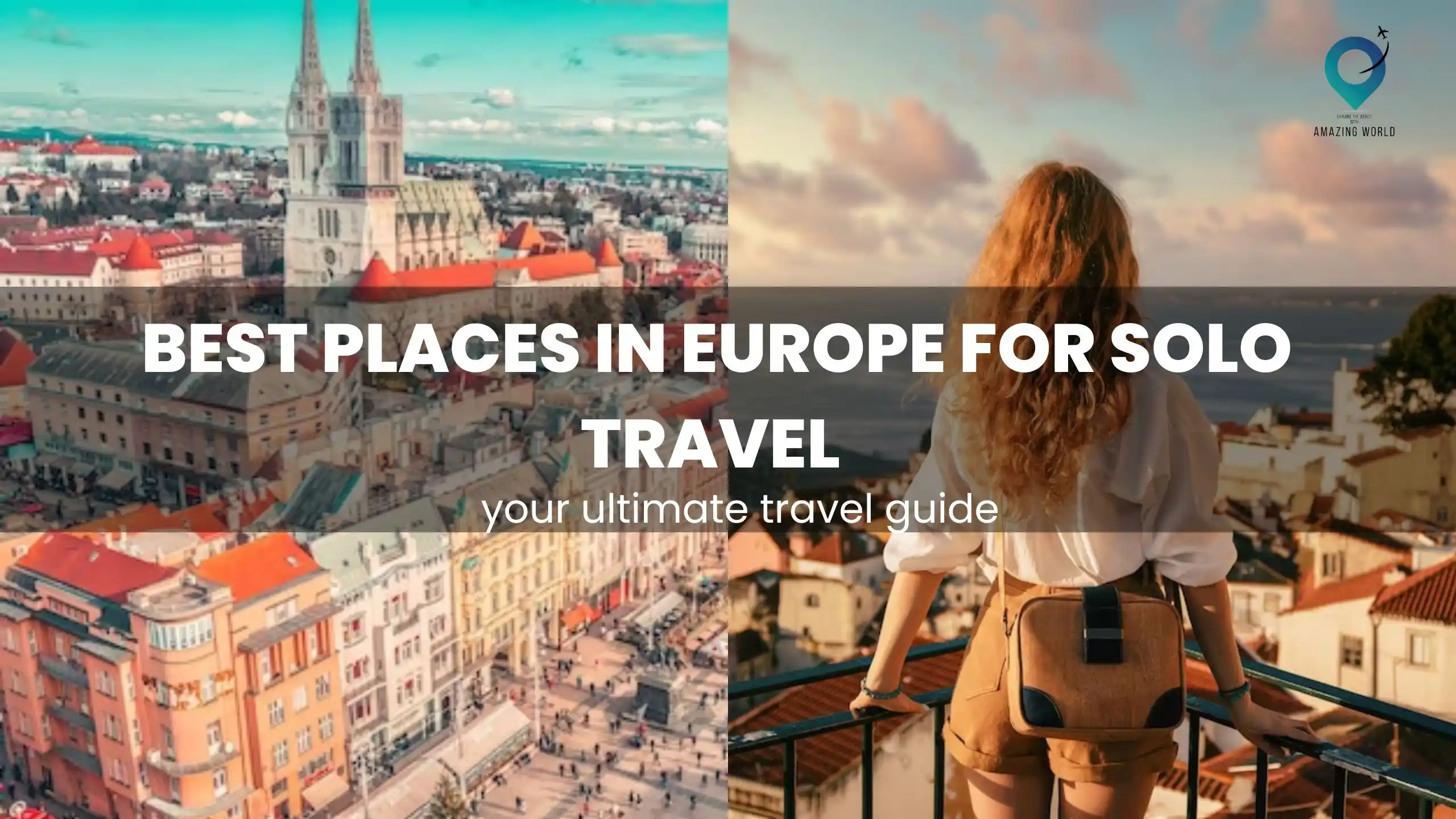 Best-Places-in-Europe-for-Solo-Travel
