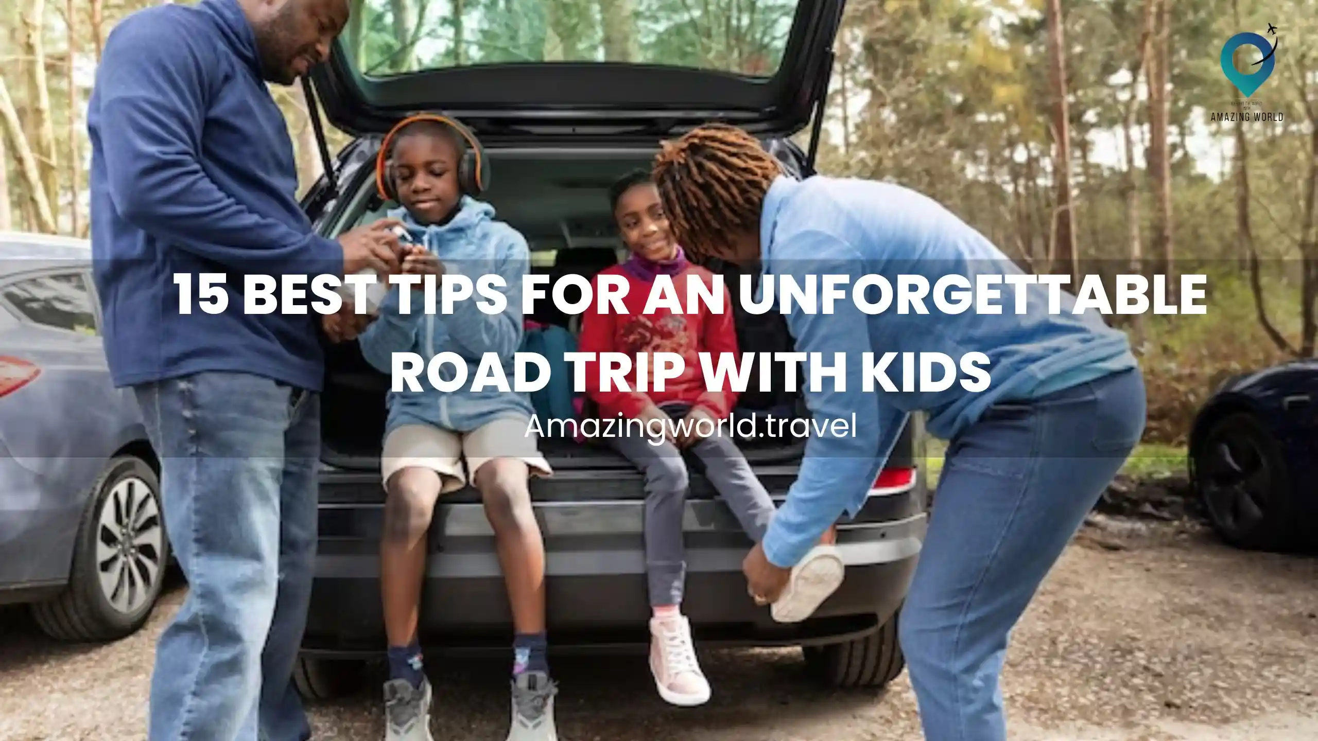 Best-Tips-for-an-Unforgettable-Road-Trip-with-Kids