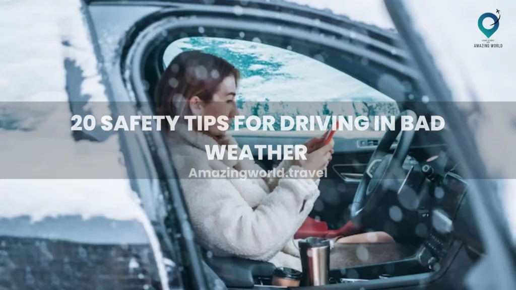 Safety-Tips-For-Driving-In-Bad-Weather 