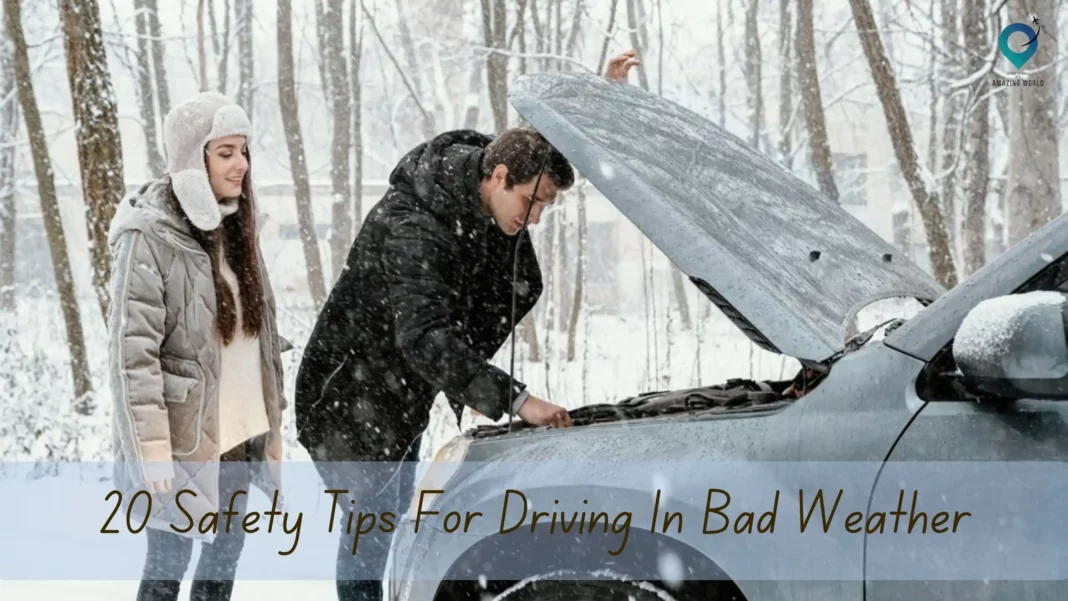 Safety-Tips-For-Driving-In-Bad-Weather 