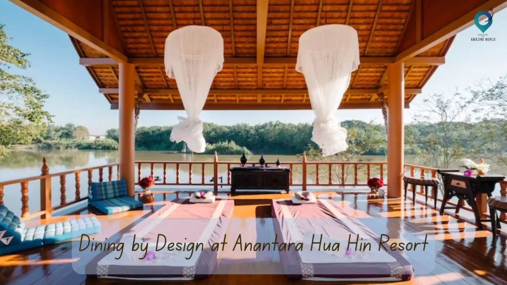 Dining by Design at Anantara Hua Hin Resort