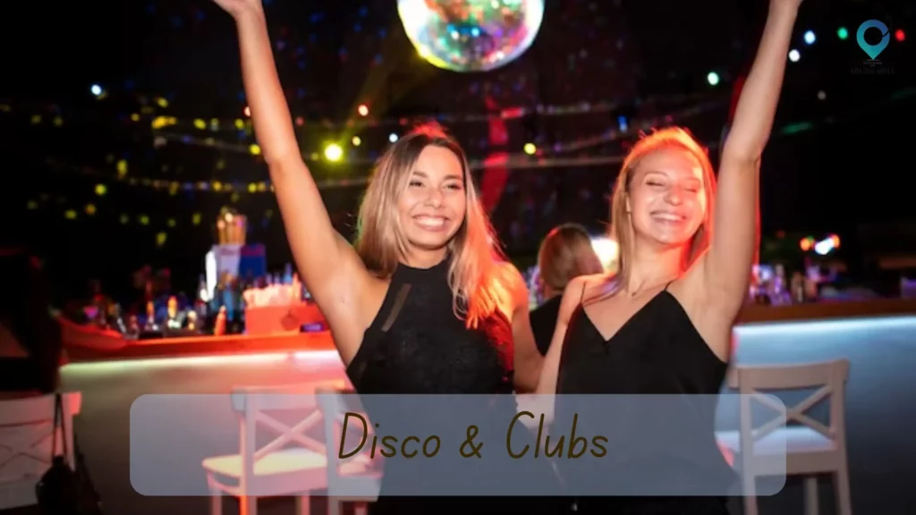 Disco & Clubs