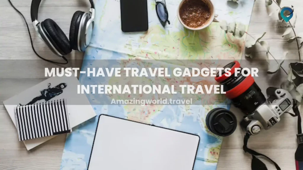 Travel-Gadgets-for-International-Travel