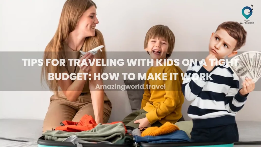 Traveling-with-Kids-on-a-Tight-Budget