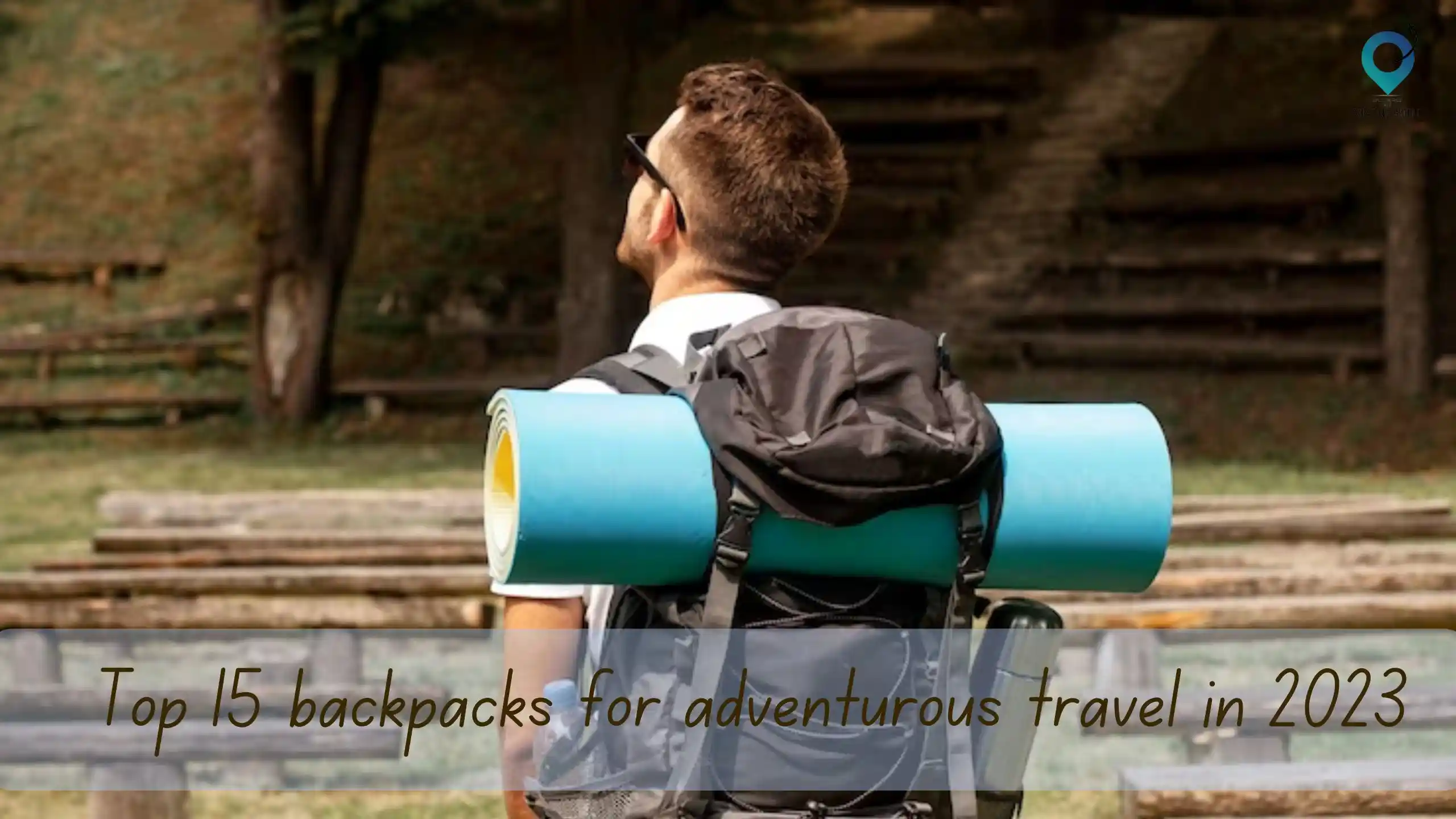 backpacks-for-adventurous-travel