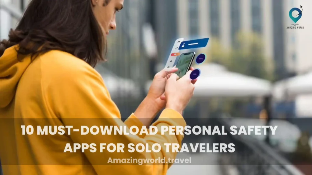 Safety-Apps-For-Solo-Travelers