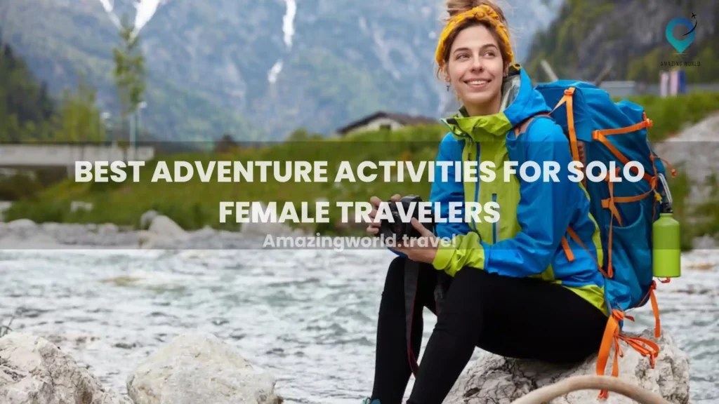 Adventure-Activities-for-Solo-Female-Travelers