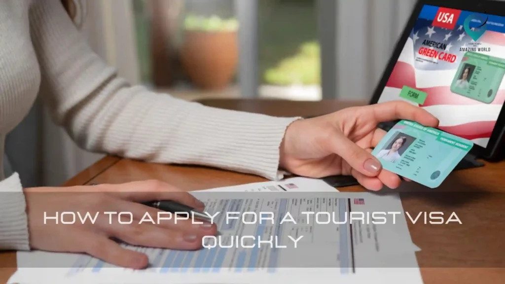 How-to-Apply-for-a-Tourist-Visa-Quickly