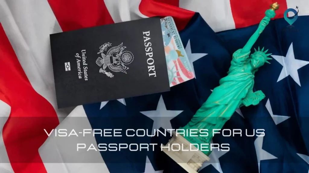 Visa-free-countries-for-US-Passport-Holders-in-2023