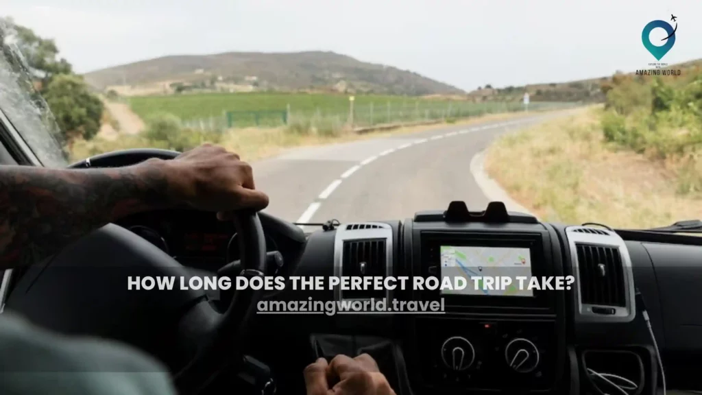 How-long-does-the-perfect-road-trip-take?