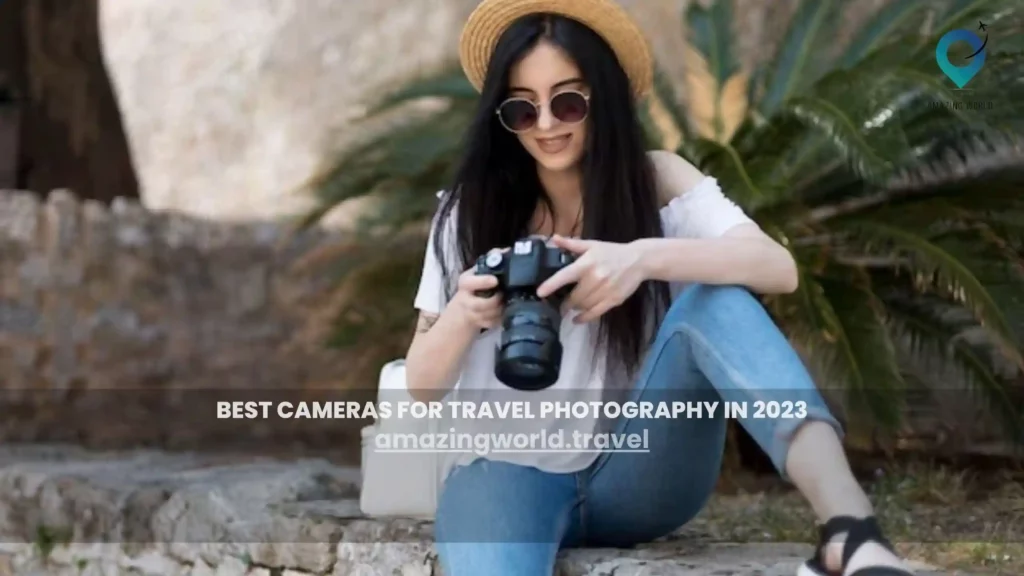 best-Cameras-for-travel-photography 