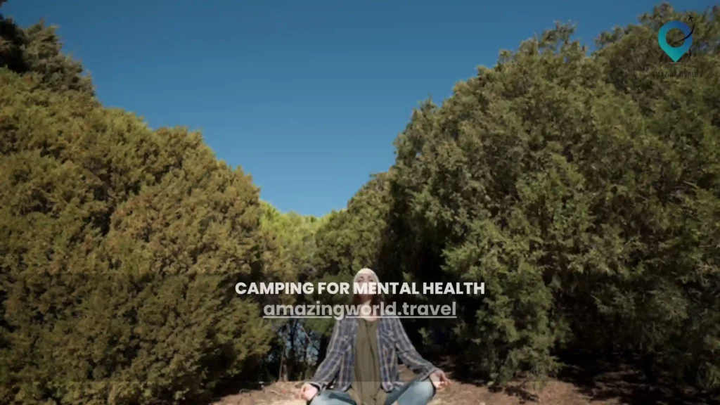 Camping for Mental Health 1
