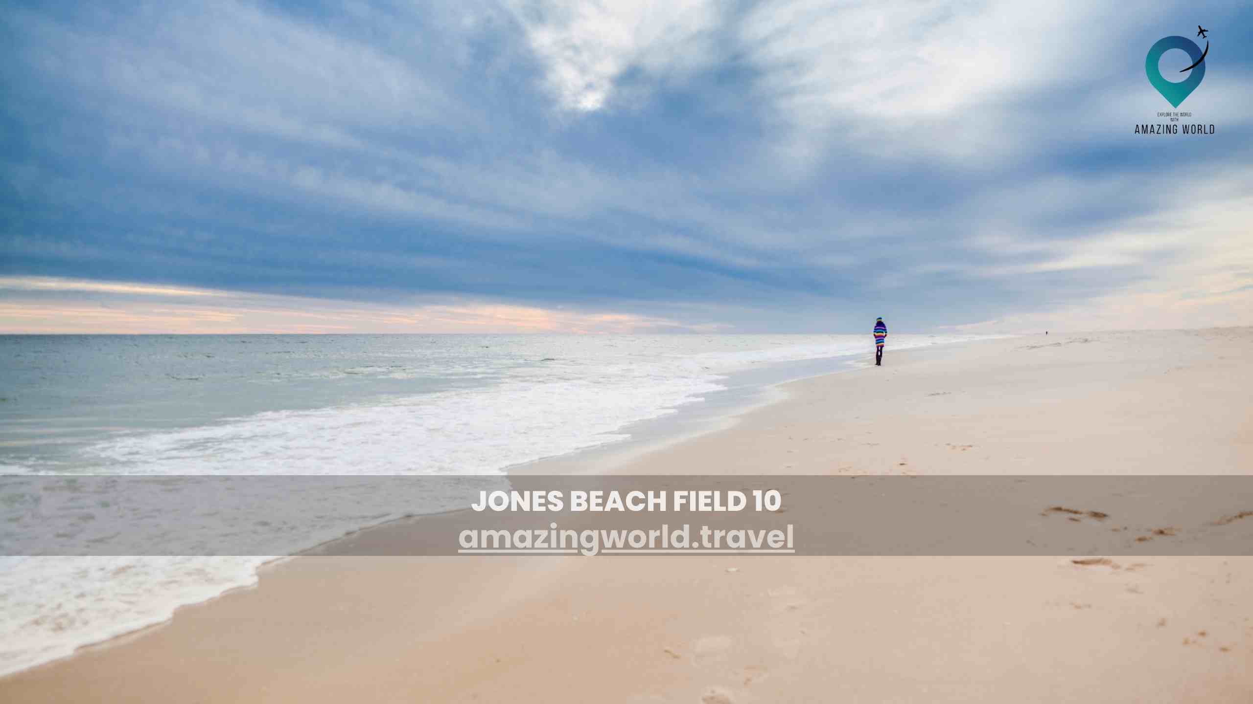 Jones Beach Field 10 NY Attractions, Parking Tips, and More