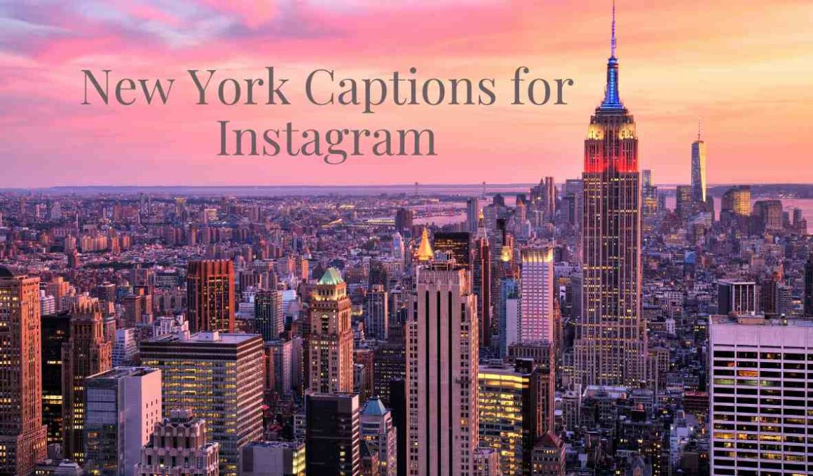 New York Captions for Instagram
