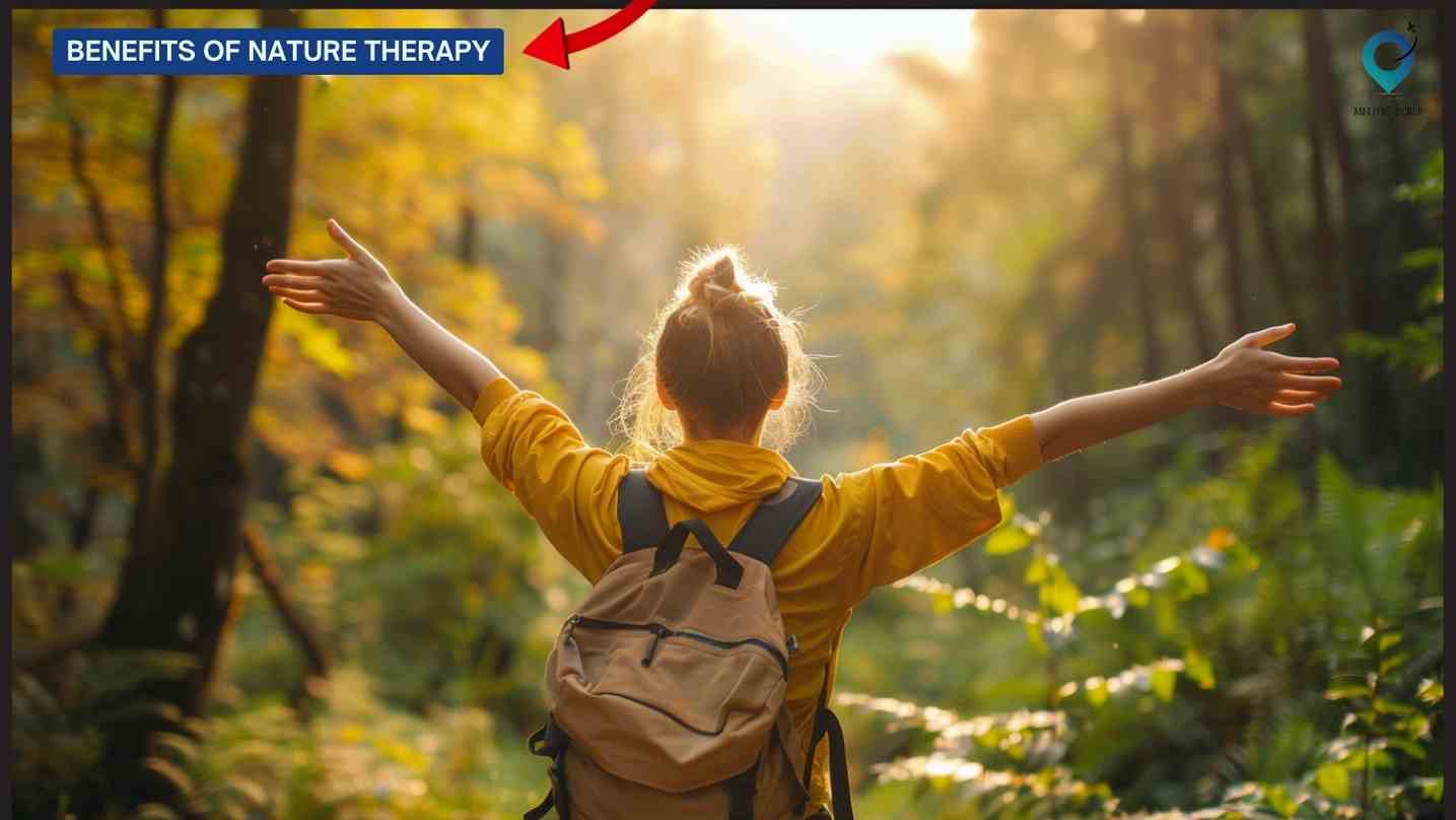 Benefits of Nature Therapy