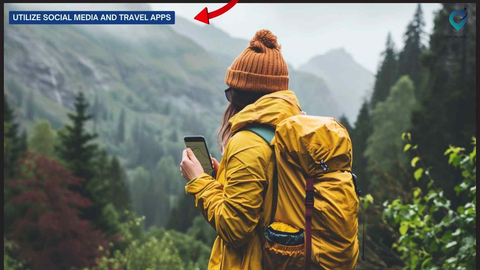 Utilize Social Media and Travel Apps