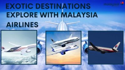 Explore-with-Malaysia-Airlines