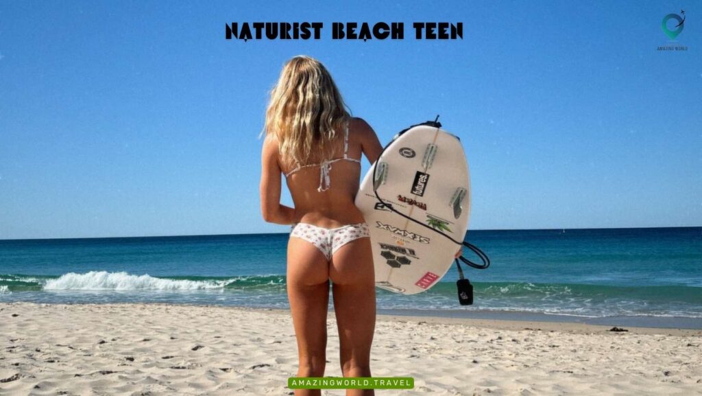 Naturist Beach Teen: A Family-Friendly Guide 10 Naturist-Beach-Teen